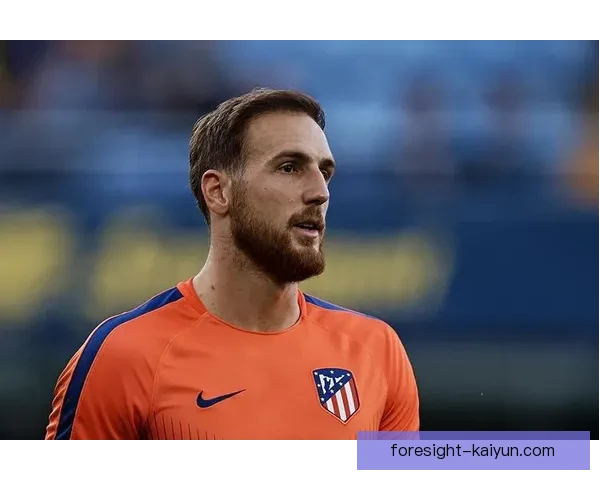 奥布拉克门将身价排名持续上升，反映出他的稳定表现与竞争力增强